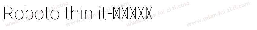 Roboto thin it字体转换